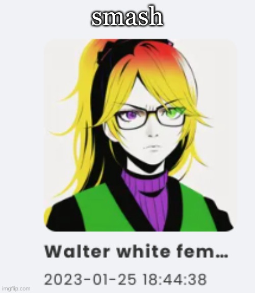 smash | made w/ Imgflip meme maker