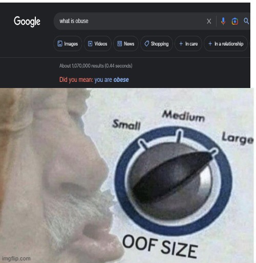 I think my Google glitched... | image tagged in oof size large,memes | made w/ Imgflip meme maker