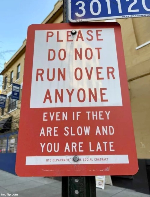 please do not | image tagged in do not,memes,funny,funny signs,sign,signs | made w/ Imgflip meme maker