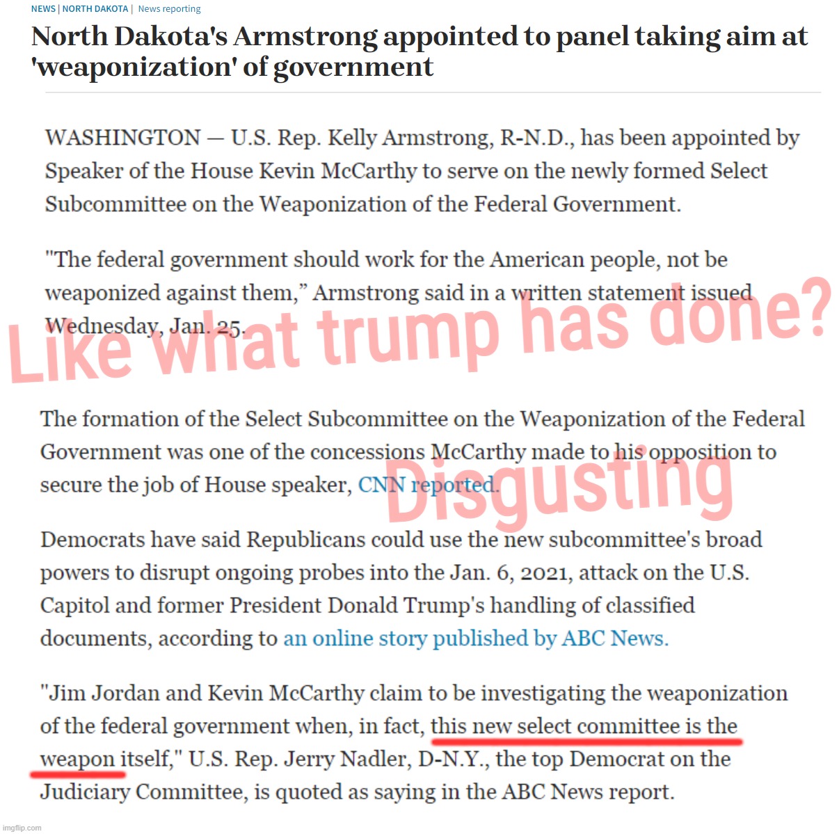 accuse them of that which you are guilty of... Biden did not do this, trump and mccarthy are... PROJECTION | Like what trump has done? Disgusting; __________; ___ | image tagged in conservative hypocrisy,sounds like communist propaganda | made w/ Imgflip meme maker
