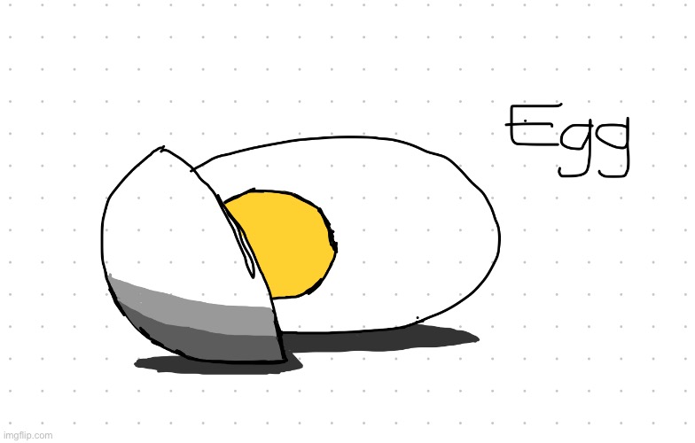 Egg | image tagged in drawing | made w/ Imgflip meme maker