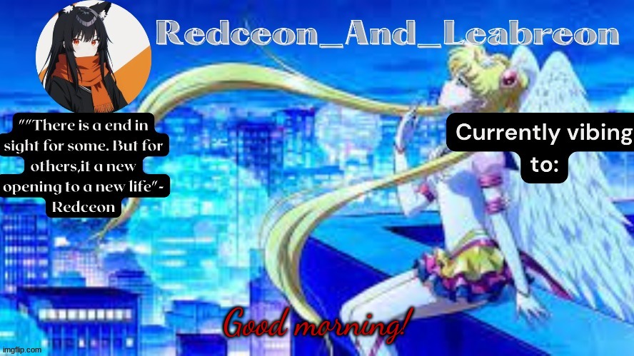 Redceon_and_Leabreon Anime Template | Good morning! | image tagged in redceon_and_leabreon anime template | made w/ Imgflip meme maker