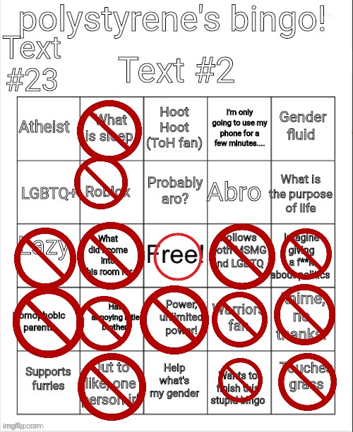 yea, im not really anything in lgbtq+, but i coexist. annd yea is all true. | image tagged in polystyrene's bingo | made w/ Imgflip meme maker