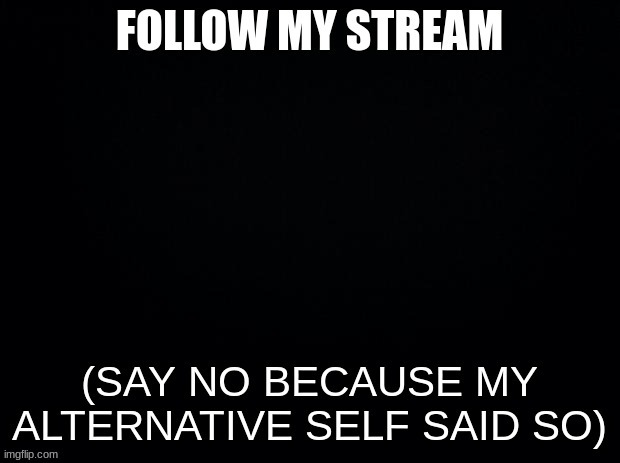 follow (don't follow) | image tagged in memes,msmg | made w/ Imgflip meme maker