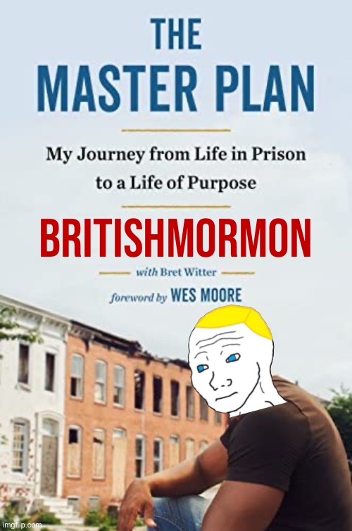Wishing you luck in your next journey. Remember, there’s always time to choose a better path. | BritishMormon | image tagged in life in prison,britishmormon,the thug life of britishmormon,redemption arc,characters that need a redemption arc,keep it real | made w/ Imgflip meme maker