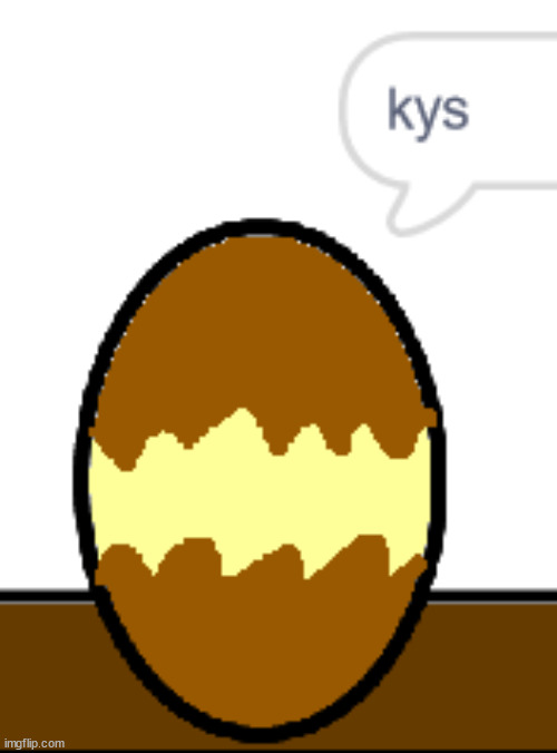 eevee egg says kys | made w/ Imgflip meme maker