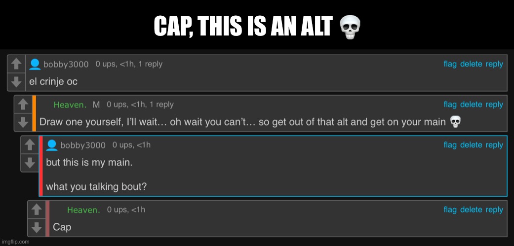 Imagine :skull: | CAP, THIS IS AN ALT 💀 | made w/ Imgflip meme maker
