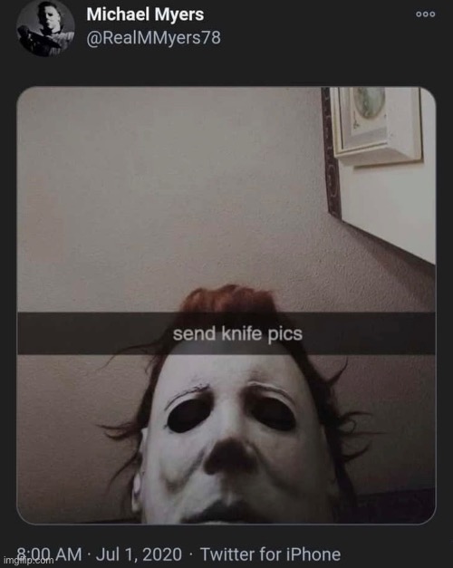 myers down bad | image tagged in bruh,lol,why are you reading this | made w/ Imgflip meme maker