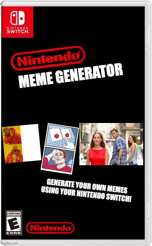 Nintendo Meme Generator | MEME GENERATOR; GENERATE YOUR OWN MEMES USING YOUR NINTENDO SWITCH! | image tagged in nintendo switch,memes,funny,generator,meme,nintendo | made w/ Imgflip meme maker