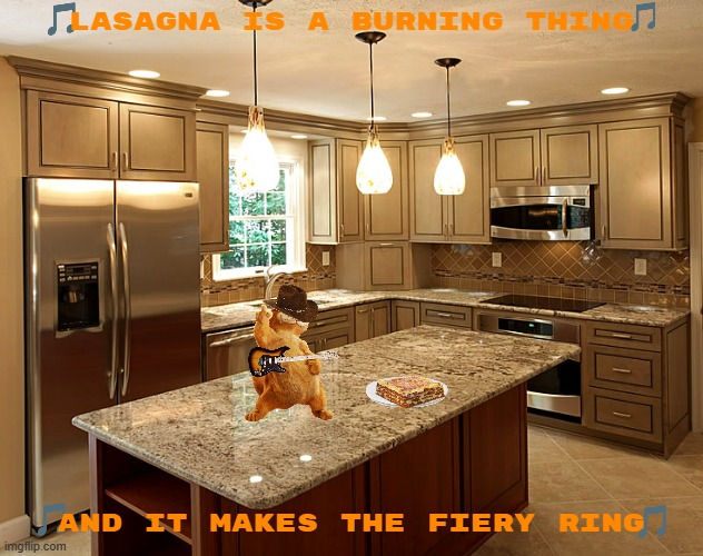 ring of lasgna parody of ring of fire | LASAGNA IS A BURNING THING; AND IT MAKES THE FIERY RING | image tagged in kitchen,garfield,cats,parody,country music,johnny cash | made w/ Imgflip meme maker
