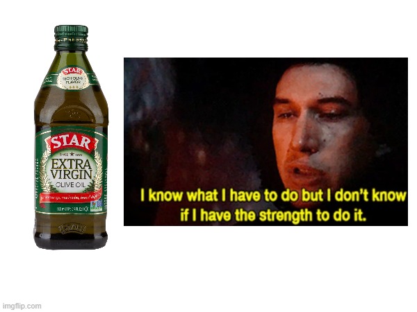 Olive Oil | image tagged in food | made w/ Imgflip meme maker
