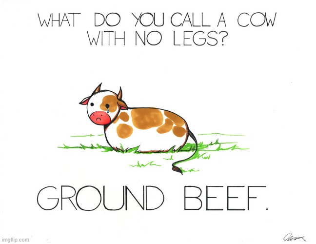 image tagged in cow,puns | made w/ Imgflip meme maker