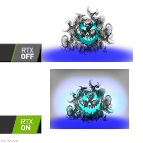 RTX On and OFF | image tagged in rtx on and off | made w/ Imgflip meme maker