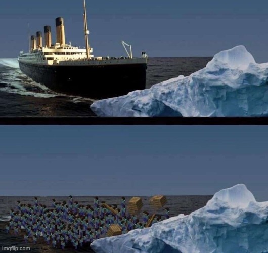 image tagged in minecraft,titanic | made w/ Imgflip meme maker