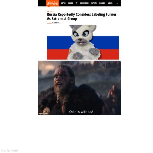 Russia is doing good | image tagged in anti furry,russia,memes,odin is with us | made w/ Imgflip meme maker