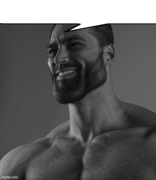 Giga Chad | image tagged in giga chad | made w/ Imgflip meme maker