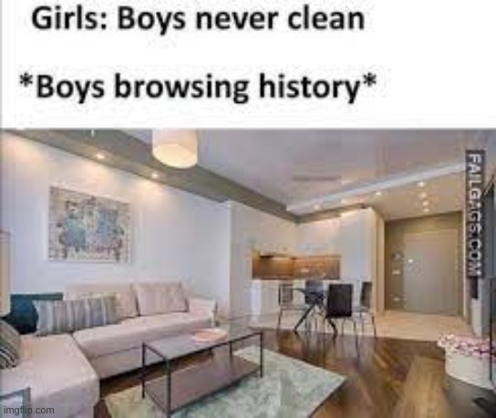 we keep some things clean | image tagged in the boys,browser history,meme,secret tag,mmmmm | made w/ Imgflip meme maker