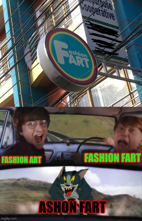 The red and green text reminds me of bubble gum | FASHION ART; FASHION FART; ASHON FART | image tagged in tom chasing harry and ron weasly | made w/ Imgflip meme maker