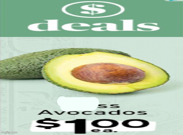 *ss avocados | image tagged in ass,avocado | made w/ Imgflip meme maker
