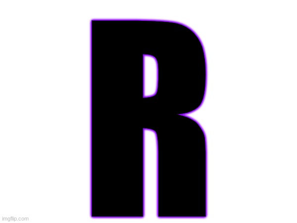 R | made w/ Imgflip meme maker