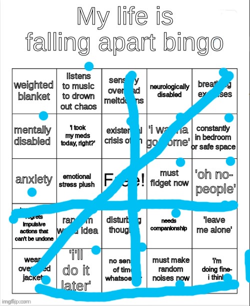 my life is falling apart bingo | image tagged in my life is falling apart bingo | made w/ Imgflip meme maker