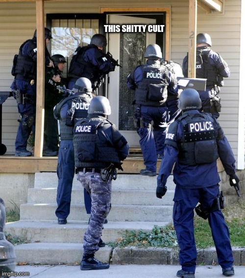 Police Savior | THIS SHITTY CULT | image tagged in police savior | made w/ Imgflip meme maker