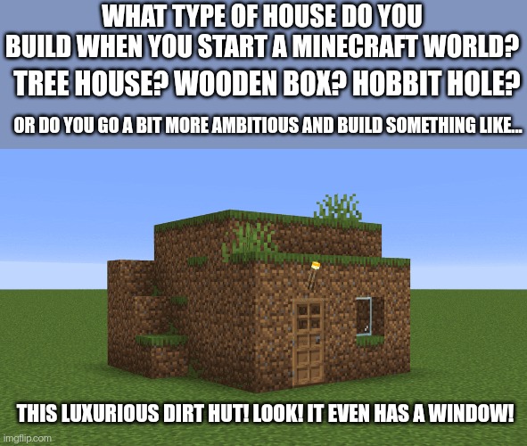 I Almost Always Build A Hobbit Hole Imgflip i-almost-always-build-a-hobbit-hole-imgflip