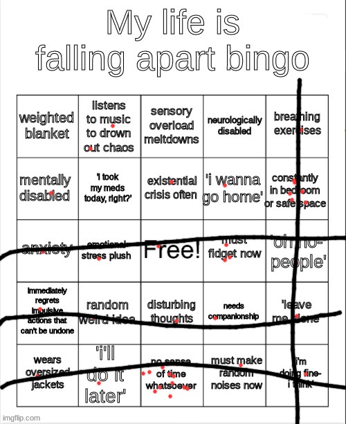 e | image tagged in my life is falling apart bingo | made w/ Imgflip meme maker