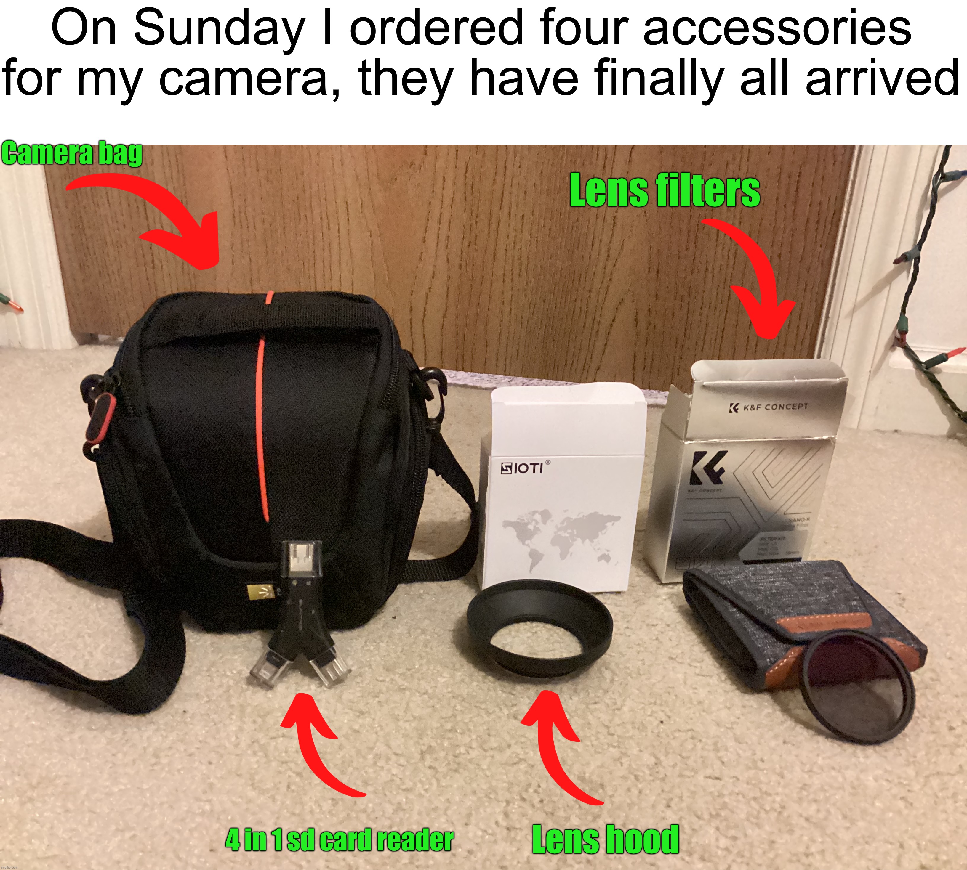 These will help me get better photos :) | On Sunday I ordered four accessories for my camera, they have finally all arrived; Camera bag; Lens filters; Lens hood; 4 in 1 sd card reader | image tagged in share your own photos,panasonic lumix fz80 | made w/ Imgflip meme maker