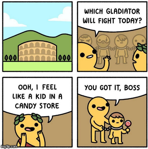 Gladiator | image tagged in memes,dark humor | made w/ Imgflip meme maker