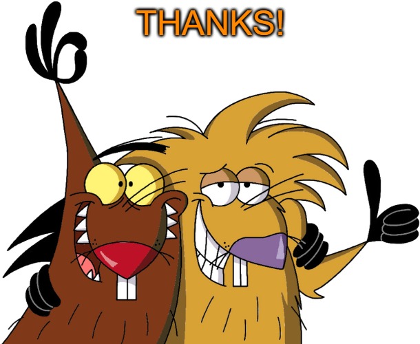 Beavers | THANKS! | image tagged in beavers | made w/ Imgflip meme maker