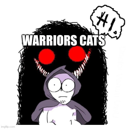 Hi | WARRIORS CATS | image tagged in hi | made w/ Imgflip meme maker