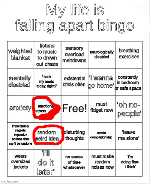 I have 3 stuff that caused stress | image tagged in my life is falling apart bingo | made w/ Imgflip meme maker