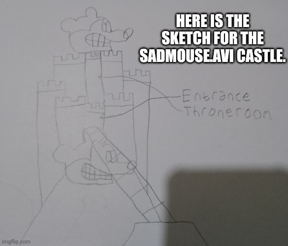 Melodiitale Funkin' Sadmouse.AVI Castle for The Smile Week | HERE IS THE SKETCH FOR THE SADMOUSE.AVI CASTLE. | image tagged in melodiitale funkin' | made w/ Imgflip meme maker