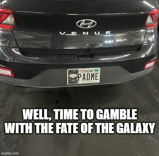 So This is How Liberty Dies? At the Craps Table | WELL, TIME TO GAMBLE WITH THE FATE OF THE GALAXY | image tagged in padme | made w/ Imgflip meme maker