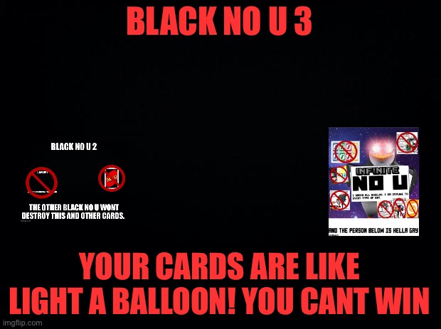 Black No U 3 Blank Meme Template