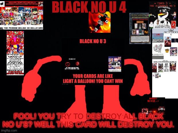 Black No U 4 Blank Meme Template