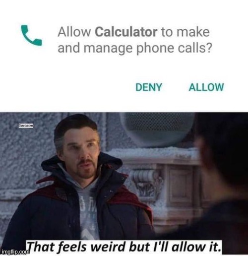 Android Phones be like: | image tagged in memes,funny memes,offensive,android | made w/ Imgflip meme maker