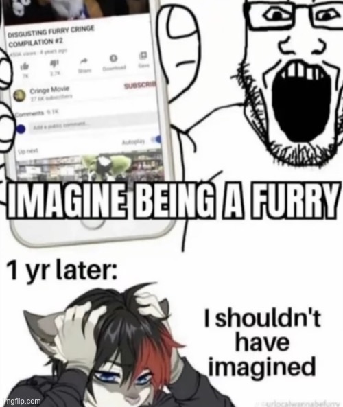 Me fr, I shouldnt have bullied furries so much | made w/ Imgflip meme maker