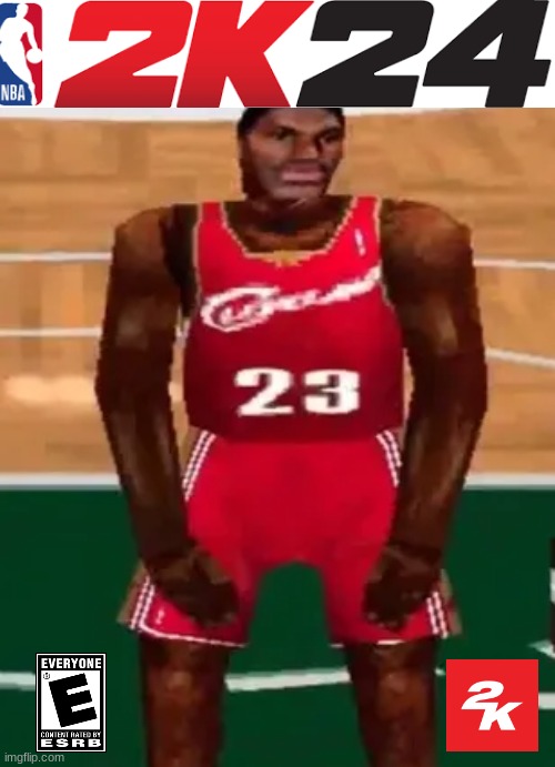 nba 2k24 is coming... | image tagged in lebron james,basketball,sports,games,nba,cleveland cavaliers | made w/ Imgflip meme maker