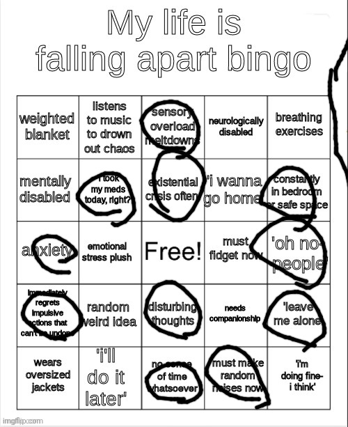 Hello mrrre | image tagged in my life is falling apart bingo | made w/ Imgflip meme maker
