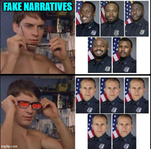 False narratives... | FAKE NARRATIVES | image tagged in mainstream media,liars | made w/ Imgflip meme maker