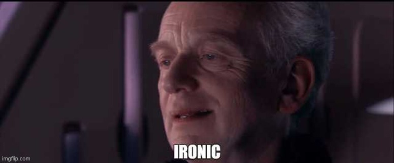 Palpatine ironic | image tagged in palpatine ironic | made w/ Imgflip meme maker