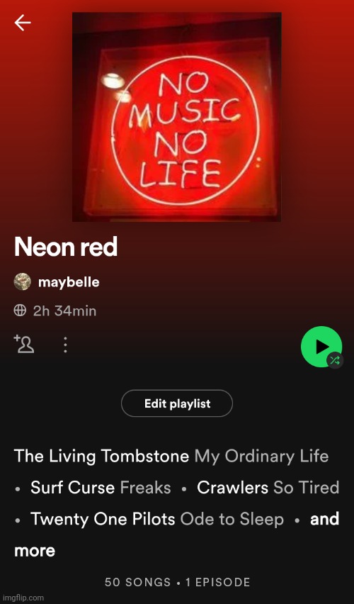 Playlist on Spotify called neon red | image tagged in spotify,music | made w/ Imgflip meme maker