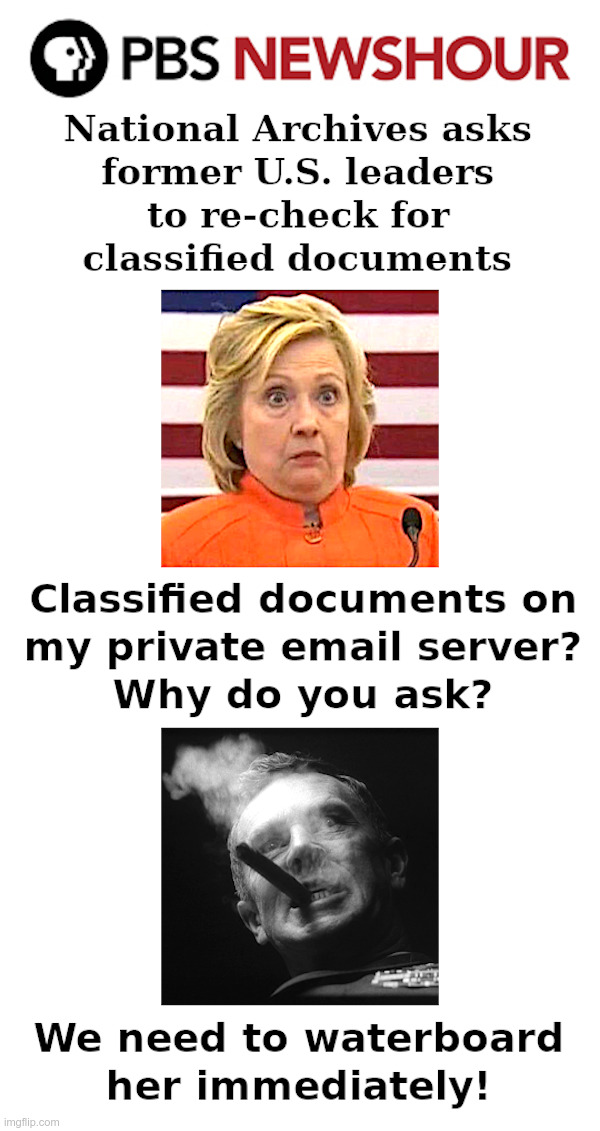 Hillary Clinton: Classified Documents? Why Do You Ask? | image tagged in hillary clinton,private email server,classified documents,coverup,jack d ripper | made w/ Imgflip meme maker