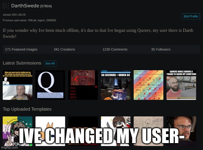 IVE CHANGED MY USER- | made w/ Imgflip meme maker