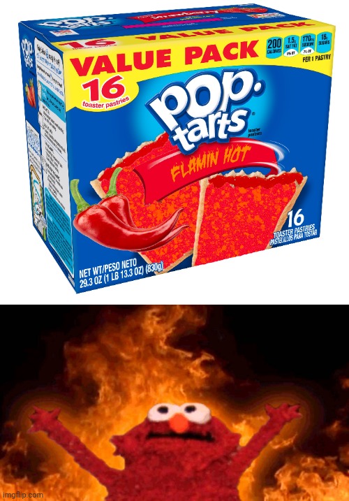 Flamin hot | image tagged in elmo fire,cursed image,memes,pop tarts,cursed,flamin hot | made w/ Imgflip meme maker