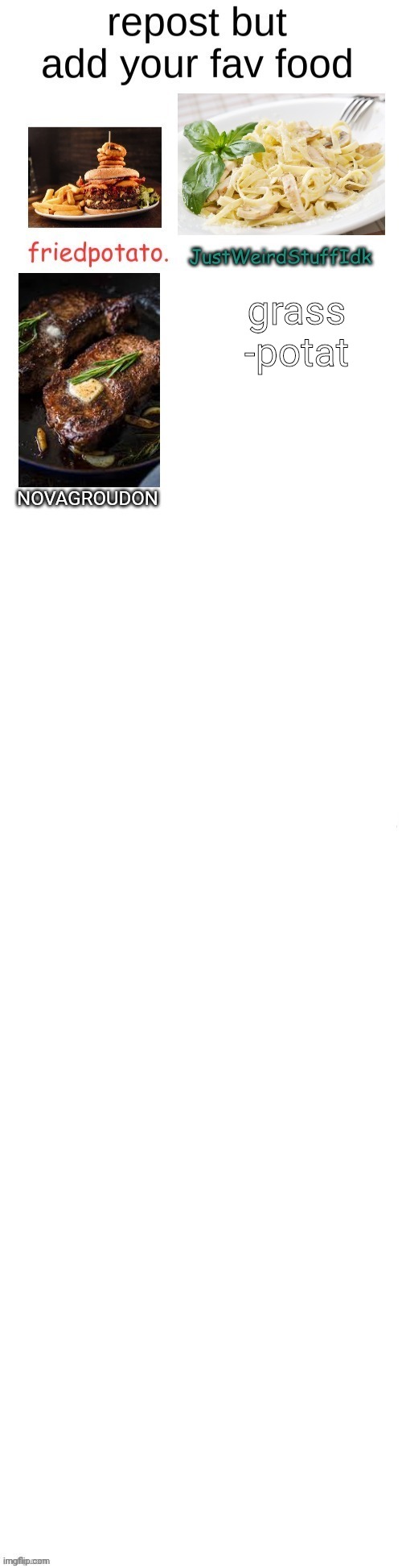 grass
-potat | made w/ Imgflip meme maker