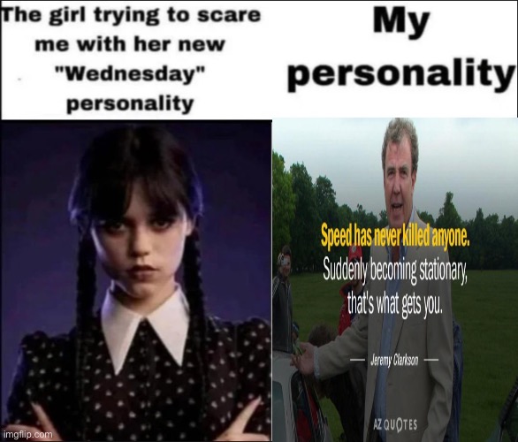 W quote | image tagged in the girl trying to scare me with her new wednesday personality | made w/ Imgflip meme maker