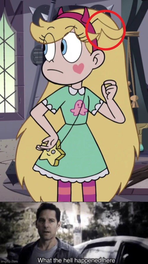 What happened to her hair? | image tagged in what the hell happened here,memes,star vs the forces of evil,you had one job,svtfoe,star butterfly | made w/ Imgflip meme maker